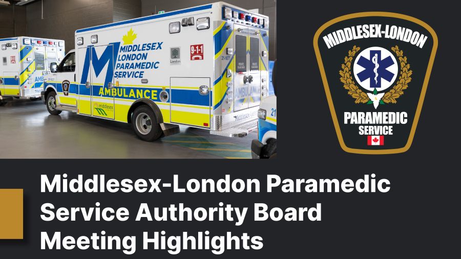 Image of an ambulance with MLPS logo. Text reads Middlesex-London Paramedic Service Authority Board Meeting Highlights.