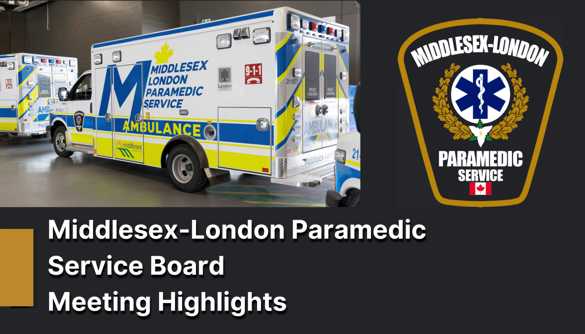 Middlesex-London Paramedic Service Board Highlights